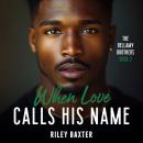 When Love Calls His Name Audiobook
