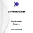 Grave New World Audiobook
