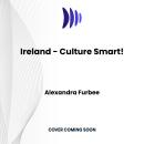 Iceland - Culture Smart!: The Essential Guide to Customs & Culture Audiobook