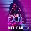 Naughty F.A.N Audiobook