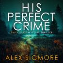 His Perfect Crime Audiobook