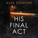 His Final Act Audiobook