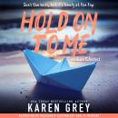 Hold On To Me Audiobook