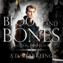 Blood and Bones: Legion Book 1 Audiobook
