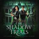 The Shadow Trials Audiobook