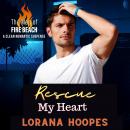 Rescue My Heart: A Christian Romantic Suspense Audiobook