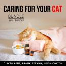 Caring For Your Cat Bundle, 3 in 1 Bundle: Cat Training Secrets, All About Cats, Cat Training Made E Audiobook