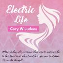 Electric Life Audiobook