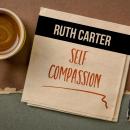 Self-Compassion Audiobook