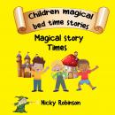 Childrens magical bedtime stories Audiobook