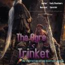 The Ogre's Trinket Audiobook