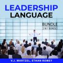 Leadership Language Bundle, 2 in 1 Bundle: Leading by Inspiring and Leadership Guide Audiobook