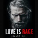 Love is Rage: a second chance mafia romance (incl. the prequel Love is Pain) Audiobook