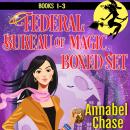 Federal Bureau of Magic Boxed Set Books 1-3 Audiobook