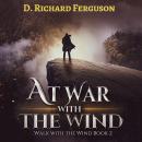 At War with the Wind: The Fight for Abigail Audiobook
