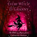 Every Witch and Granny Audiobook