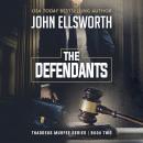 The Defendants: A Legal Thriller Audiobook