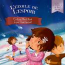 L’Étoile de l'Espoir Audiobook