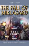 The Fall of Miklagard Audiobook