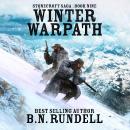 Winter Warpath (Stonecroft Saga Book 9): A Historical Western Novel Audiobook