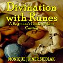 Divination with Runes: A Beginner’s Guide to Rune Casting Audiobook