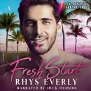 Fresh Start: A second chance small town gay romance Audiobook