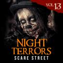 Night Terrors Vol. 13: Short Horror Stories Anthology Audiobook