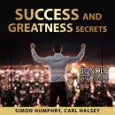 Success and Greatness Secrets Bundle, 2 in 1 Bundle: Secrets to a Winning Mindset and Drive and Grit Audiobook