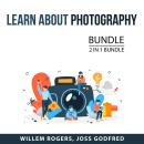 Learn About Photography Bundle, 2 in 1 Bundle: Perfect Pictures and Photography for Beginners Audiobook