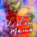 Listen Mama Audiobook