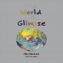 The World of Glimpse Audiobook