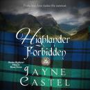Highlander Forbidden: A Medieval Scottish Romance Audiobook