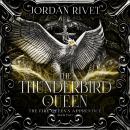 The Thunderbird Queen Audiobook