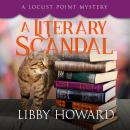 A Literary Scandal Audiobook