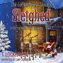 Sleighed: Book 1 Audiobook