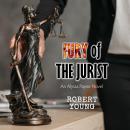 Fury of The Jurist: An Alyssa Payne Novel Audiobook