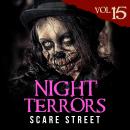Night Terrors Vol. 15: Short Horror Stories Anthology Audiobook