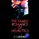 The Family Romance of Neurotics Audiobook