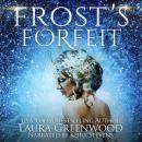 Frost's Forfeit Audiobook