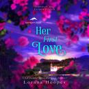 Her First Love: A Christian Veteran Romance Audiobook