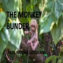 The Monkey Bunder Audiobook