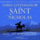 Three Letters From St. Nicholas Audiobook