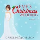 Eve's Christmas Wedding Audiobook