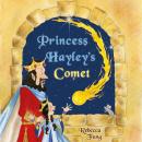 Princess Hayley's Comet Audiobook