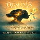 COMPLEX PTSD TRAUMA and RECOVERY - SMART EDITION: Learn how Trauma Affects  Self-Esteem and The Stra Audiobook