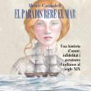 El paradís rere el mar Audiobook