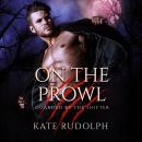 On the Prowl: Werewolf Bodyguard Romance Audiobook