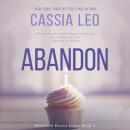 Abandon: A Stand-Alone Romance Audiobook