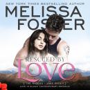 Rescued by Love Audiobook