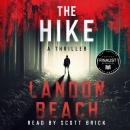 The Hike: A Thriller Audiobook